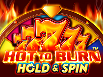 Hot to Burn Hold and Spin